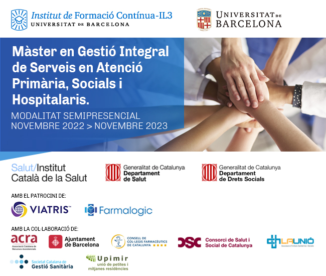IL3-UB · Màster en Gestió Integral de Serveis en Atenció Primària, Socials i Hospitalaris. GESAPH