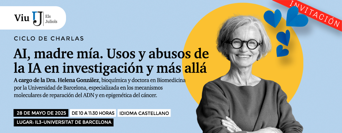 Viu el Juliols: “AI, madre mía. Usos y abusos de la IA en investigación y más allá”