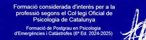 Formació de Postgrau en Psicologia d'Emergències i Catàstrofes