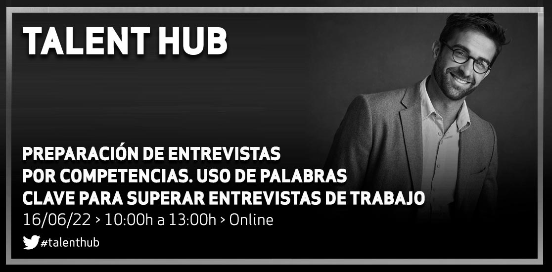 Preparación de entrevistas por competencias. Uso de palabras clave para superar entrevistas de trabajo.