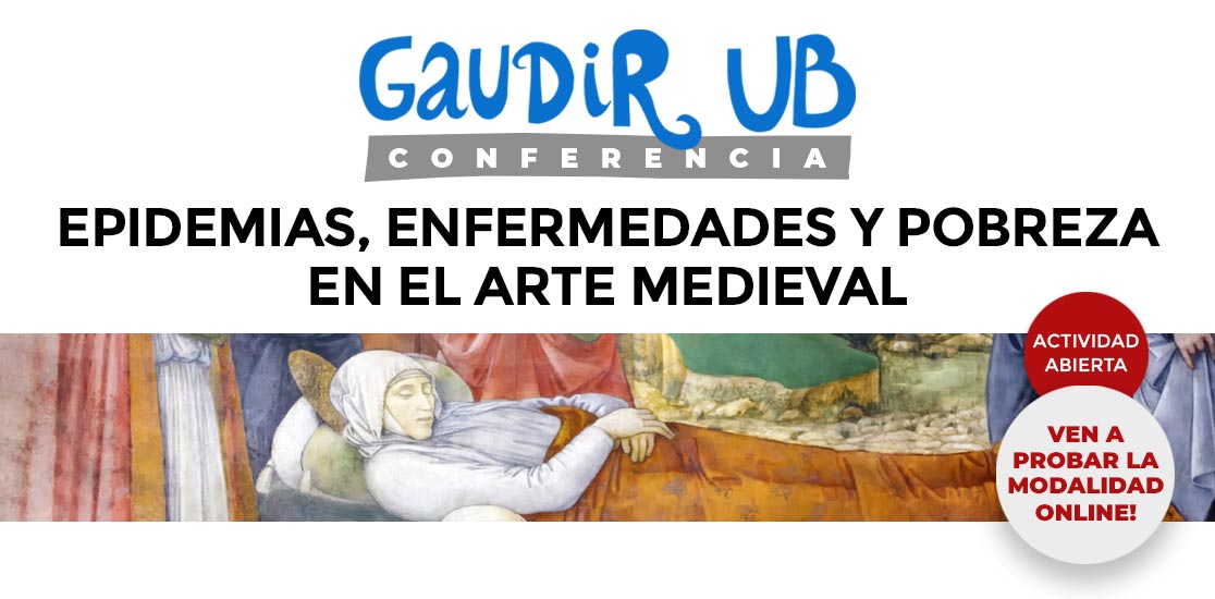 Gaudir UB: epidemias, enfermedades y pobreza en el arte mediaval