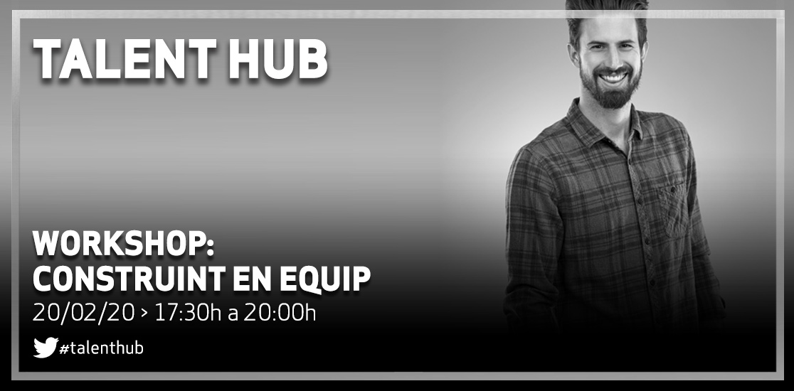 Talent Hub: Construint en Equip