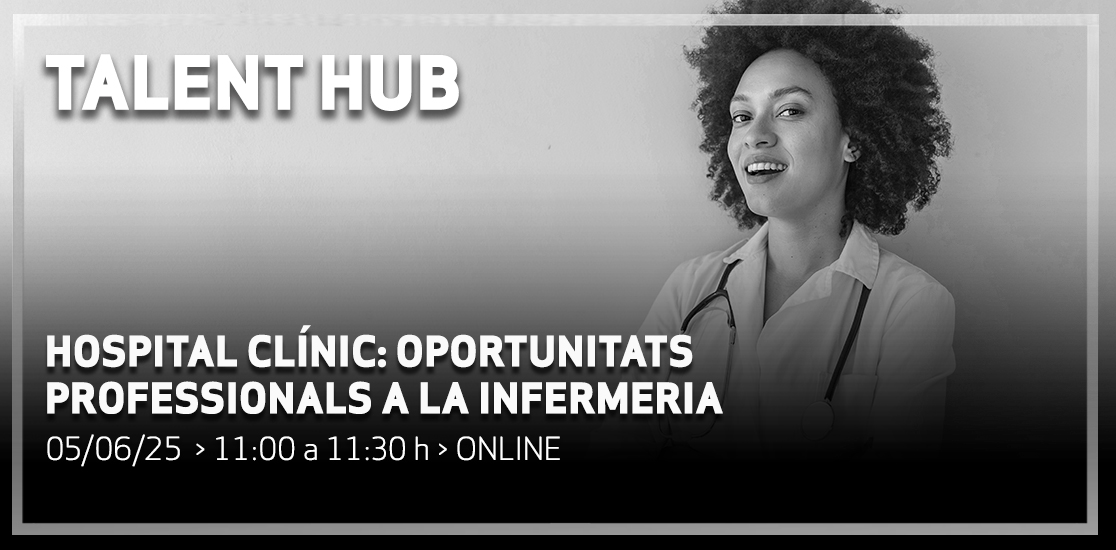 Hospital Clínic: Oportunitats professionals a la Infermeria