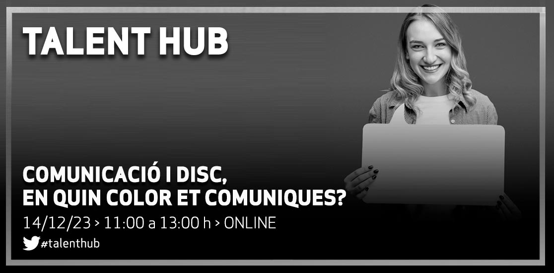 Comunicació i DISC, en quin color et comuniques? - Talent Hub
