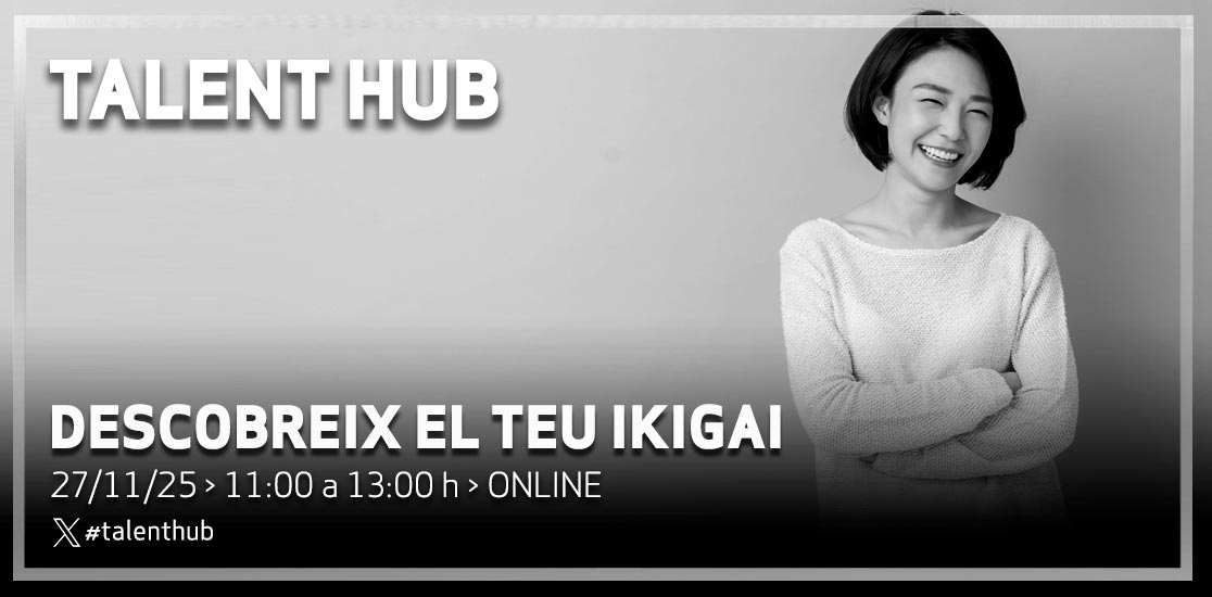 Talent Hub: descobreix el teu ikagi