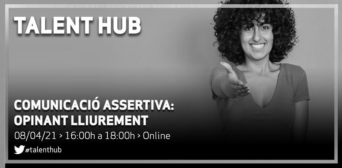 Talent Hub: comunicació asertiva