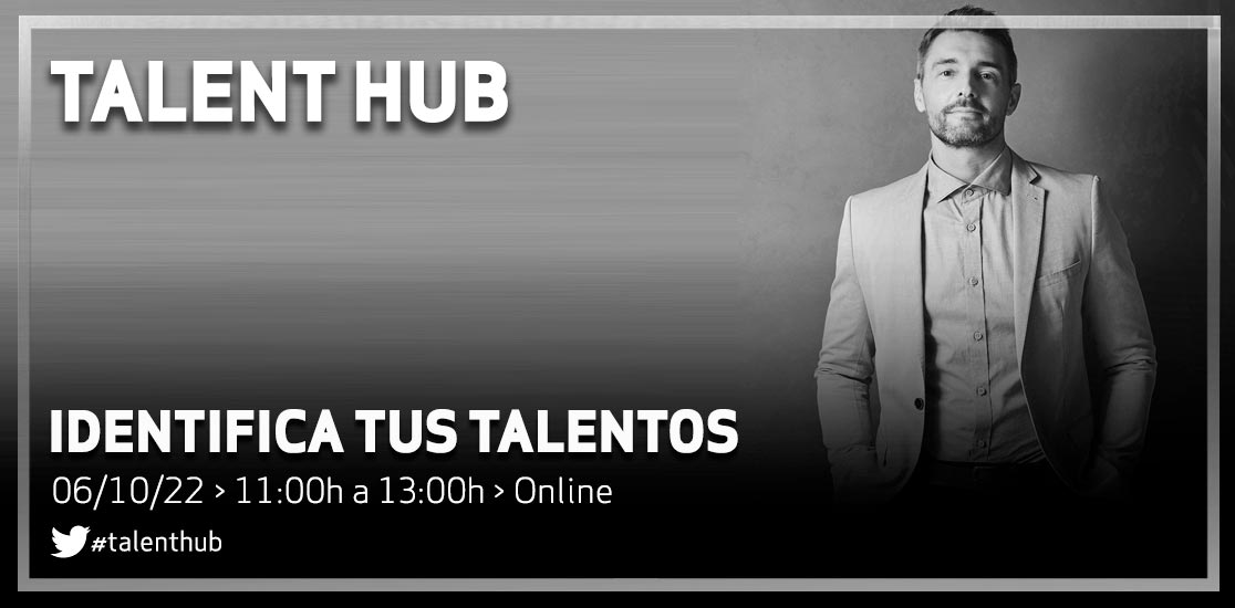Talent Hub identifica tus talentos