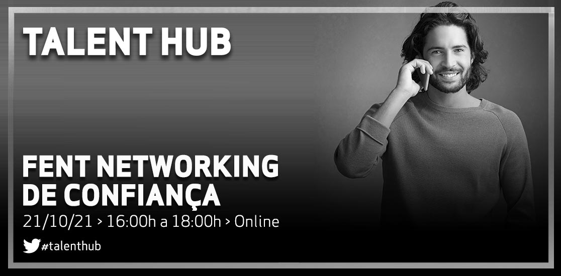 Talent Hub - Networking de confiança